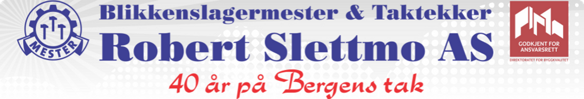 Logo, Blikkenslagermester & Taktekker Robert Slettmo AS